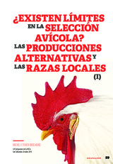¿Existen límites en la selección avícola? Las producciones alternativas y las razas locales (1a parte)