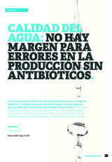 Calidad del agua: no hay margen para errores en la producción sin antibióticos